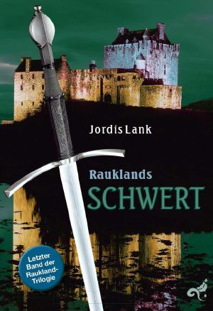 [Raukland 03] • Rauklands Schwert